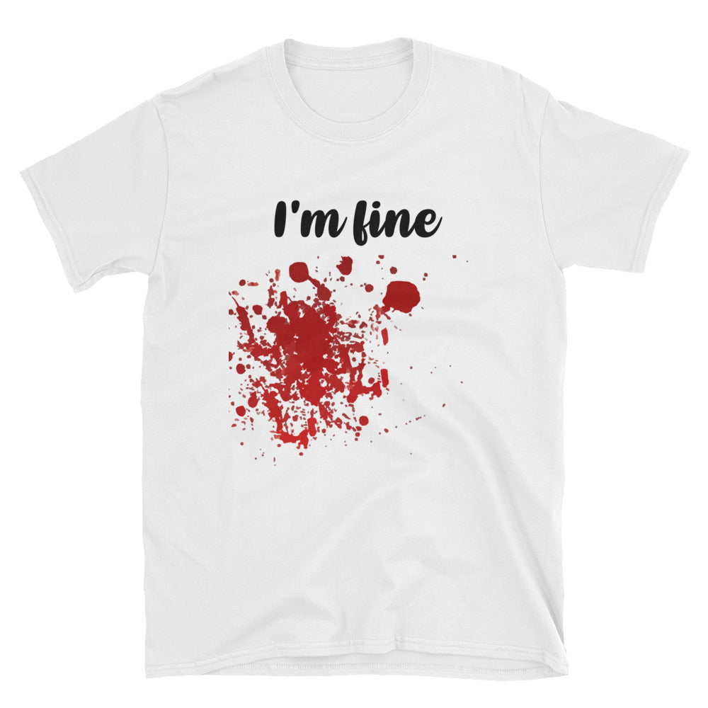 I'm Fine Tee