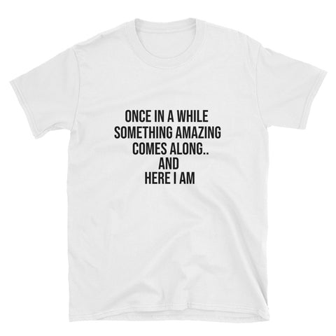 Something Amazing Tee