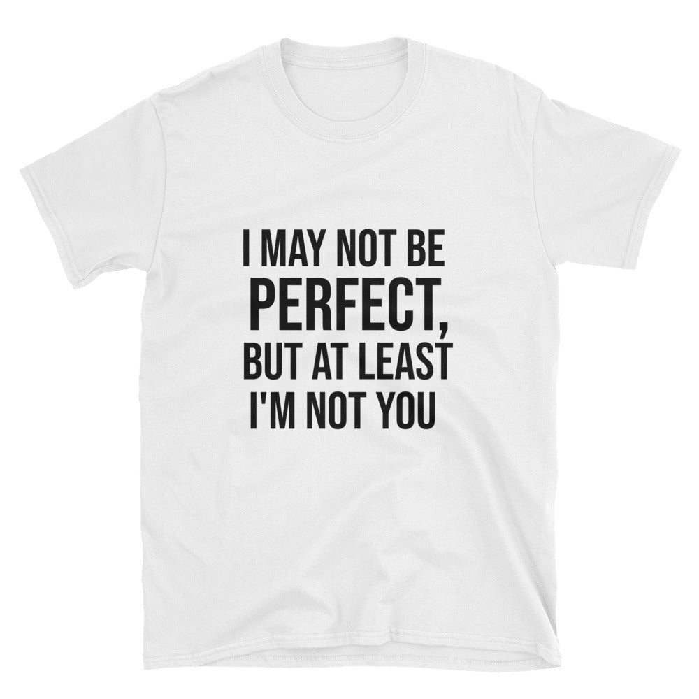 Not Perfect Tee