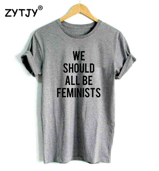 We Should All Be Feminists Tee