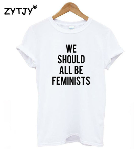 We Should All Be Feminists Tee