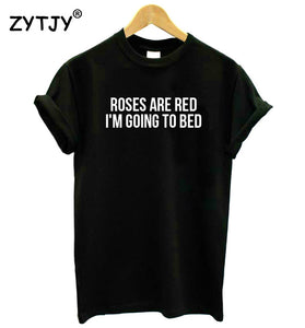 Roses Are Red Tee
