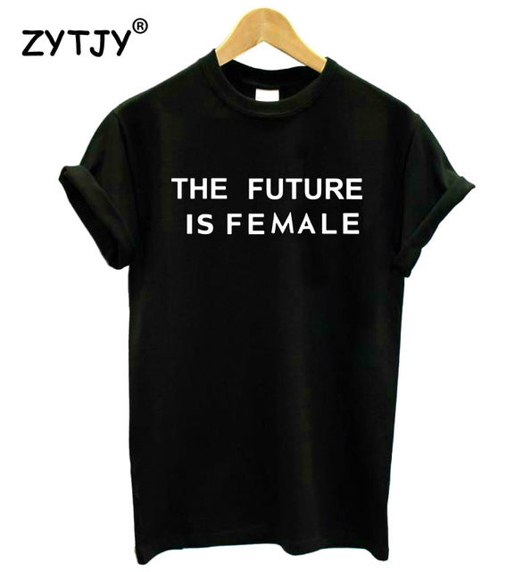 The Future Is Female Tee
